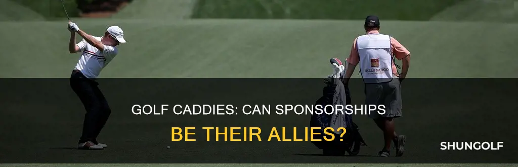 do golf caddies have sponsors