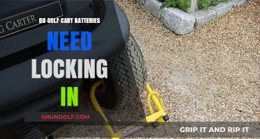 Securing Golf Cart Batteries: Do They Require Locking Mechanisms?