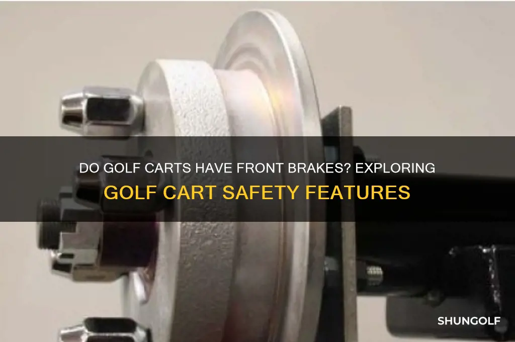 do golf carts have front brakes
