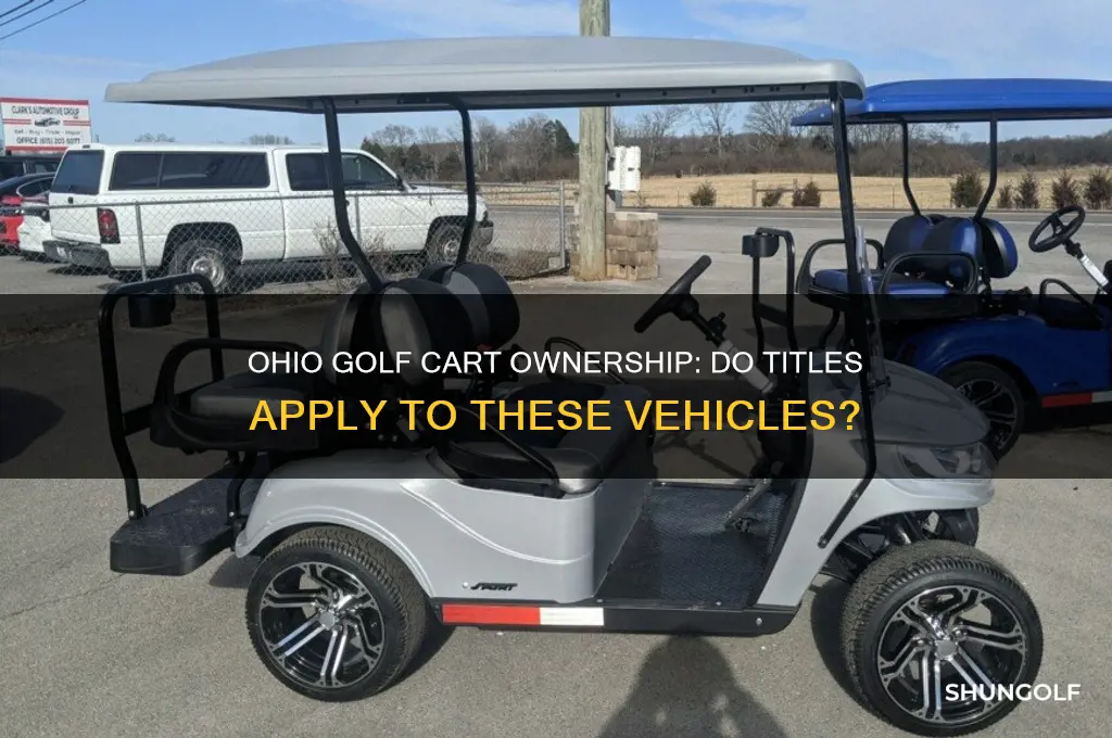 do golf carts have titles in ohio
