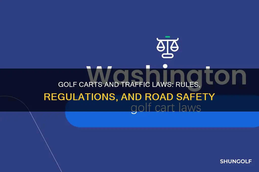 do golf carts have to abide by traffic laws