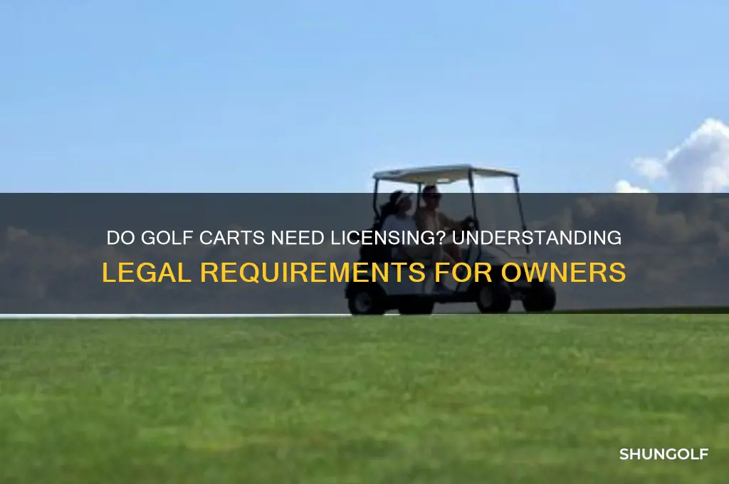 do golf carts have to be licensed