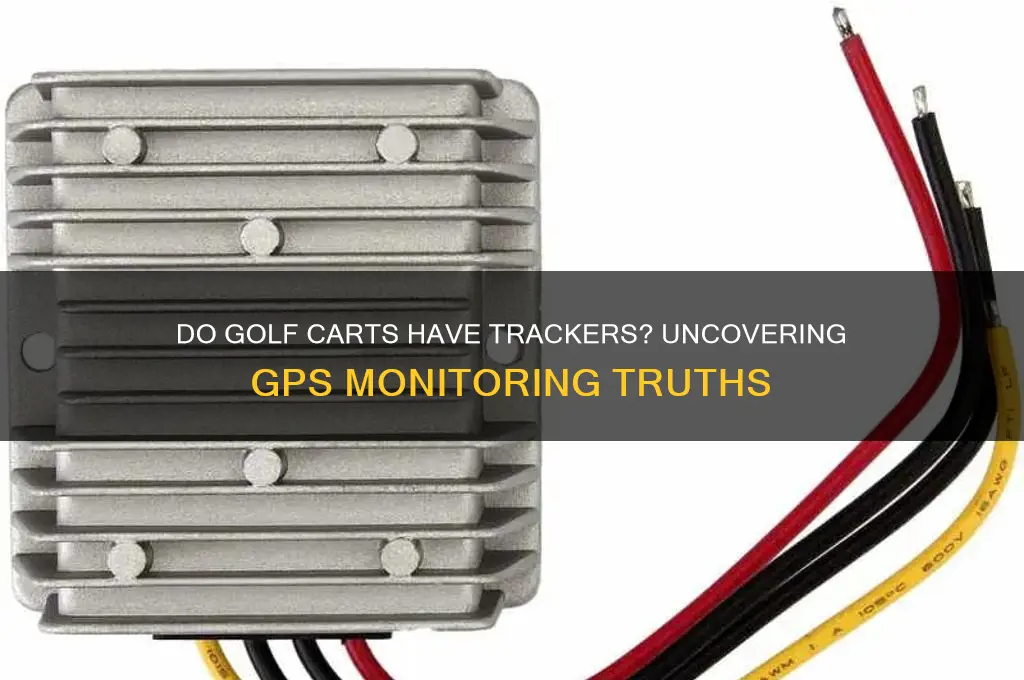 do golf carts have trackers