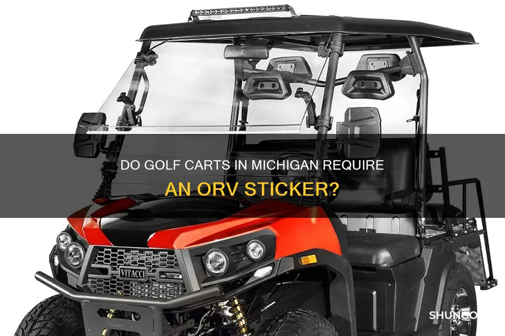 do golf carts need an orv sticker in michigan