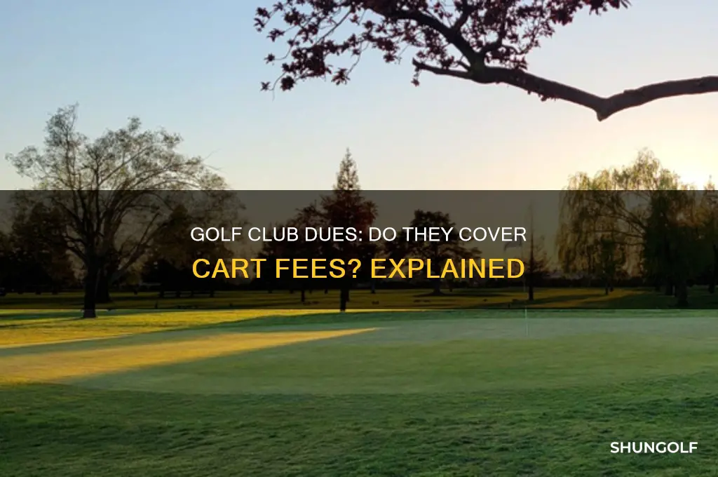 do golf club dues include cart fees