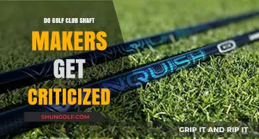 Golf Club Shaft Makers: Facing Criticism or Unfair Judgment?