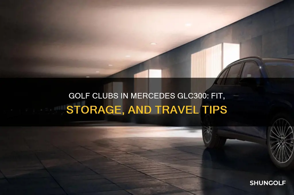 do golf clubs fit in mercedes benz glc300