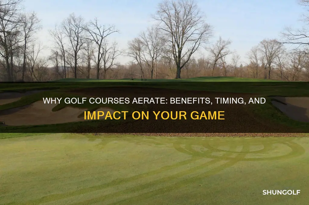 do golf courses aerate