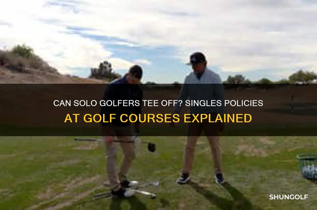 do golf courses allow singles