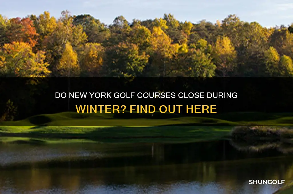 do golf courses close for winter in new york