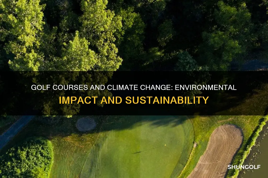 do golf courses contribute to climate change