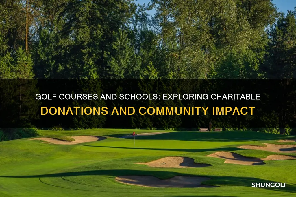 do golf courses donate to schools