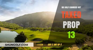 Prop 13 Tax Implications for Golf Courses: What You Need to Know