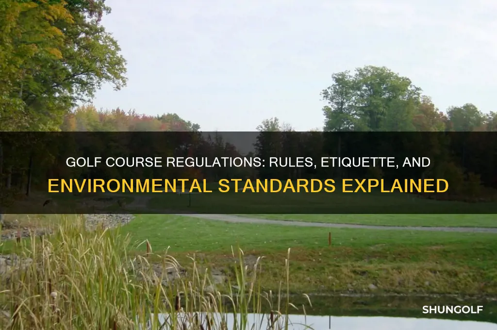 do golf courses have any regulations