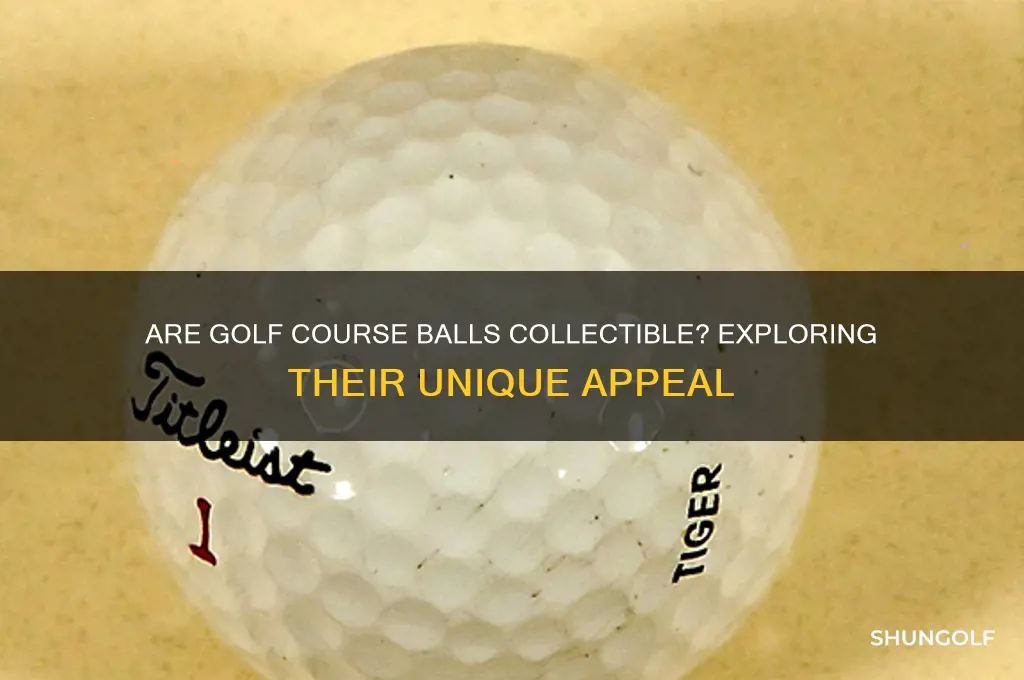 do golf courses have theif own colletable balls