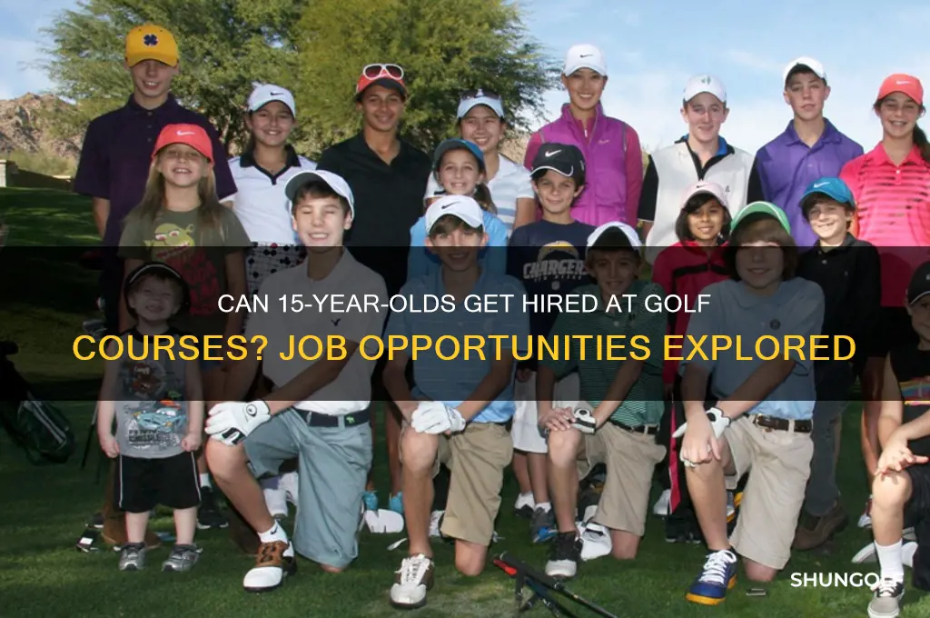 do golf courses hire at 15