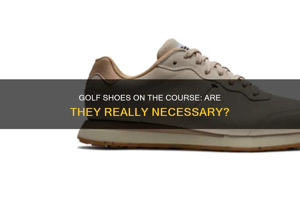 do golf courses require golf shoes