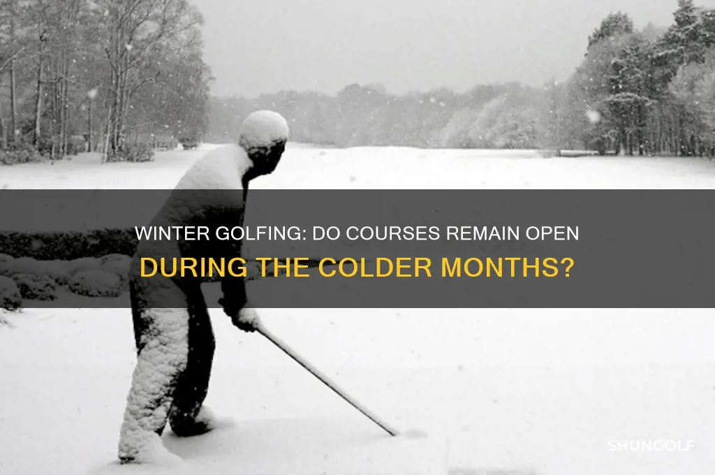do golf courses stay open in winter