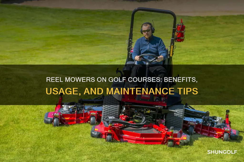 do golf courses us reel mowers