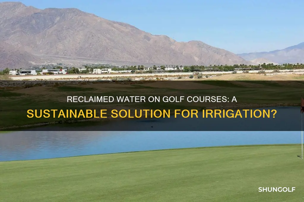 do golf courses use reclaimed water