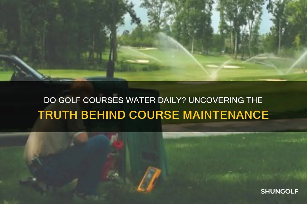 do golf courses water every day