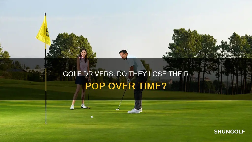 do golf drivers lose pop