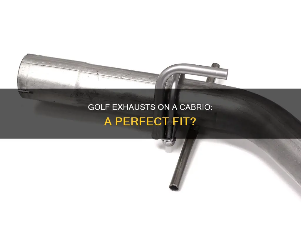 do golf exhausts fit cabrio