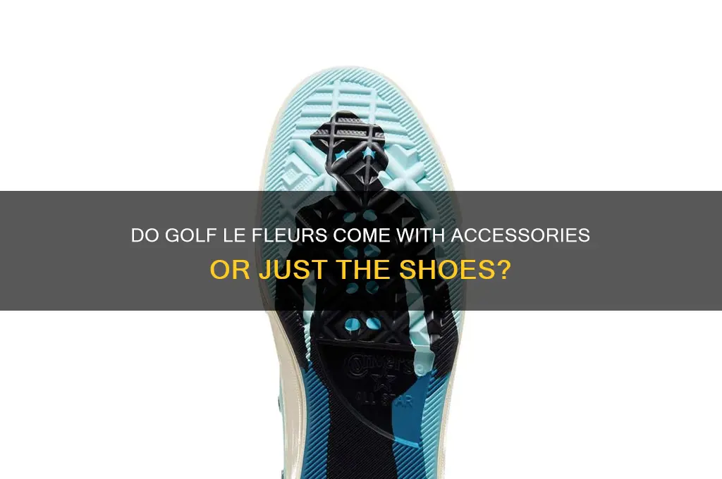 do golf le flurs come with anything