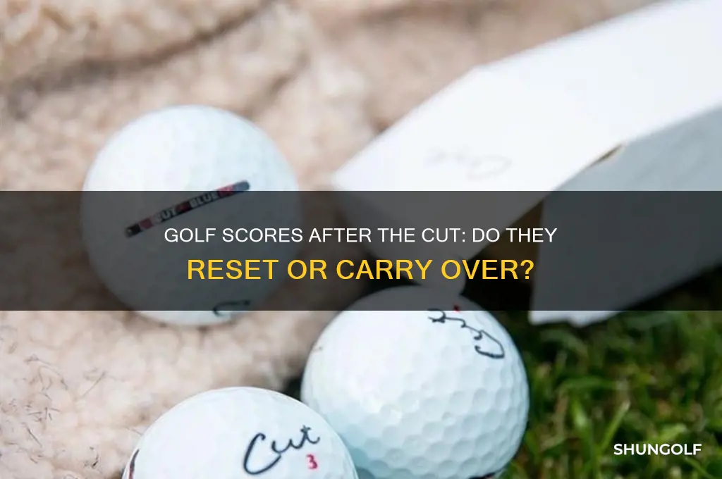 do golf scores reset after the cut