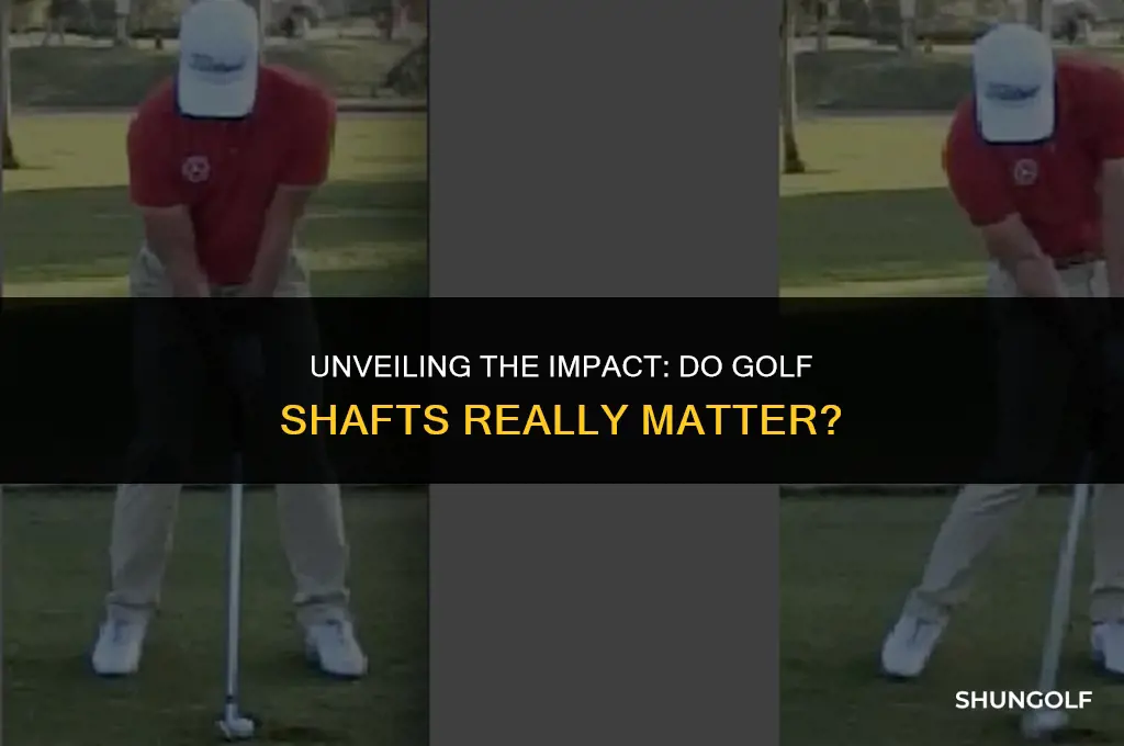 do golf shafts matter