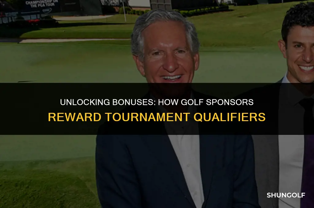 do golf sponsors give bonuses for qualifying for certain tournaments