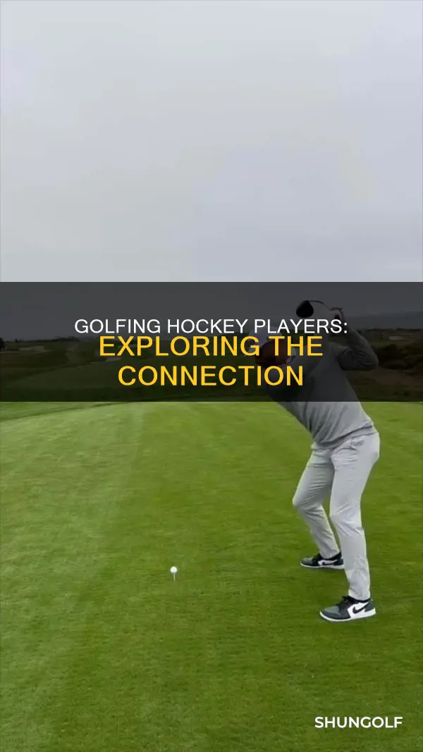 do hockey players golf