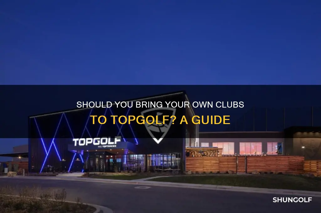 do i bring my own clubs to top golf