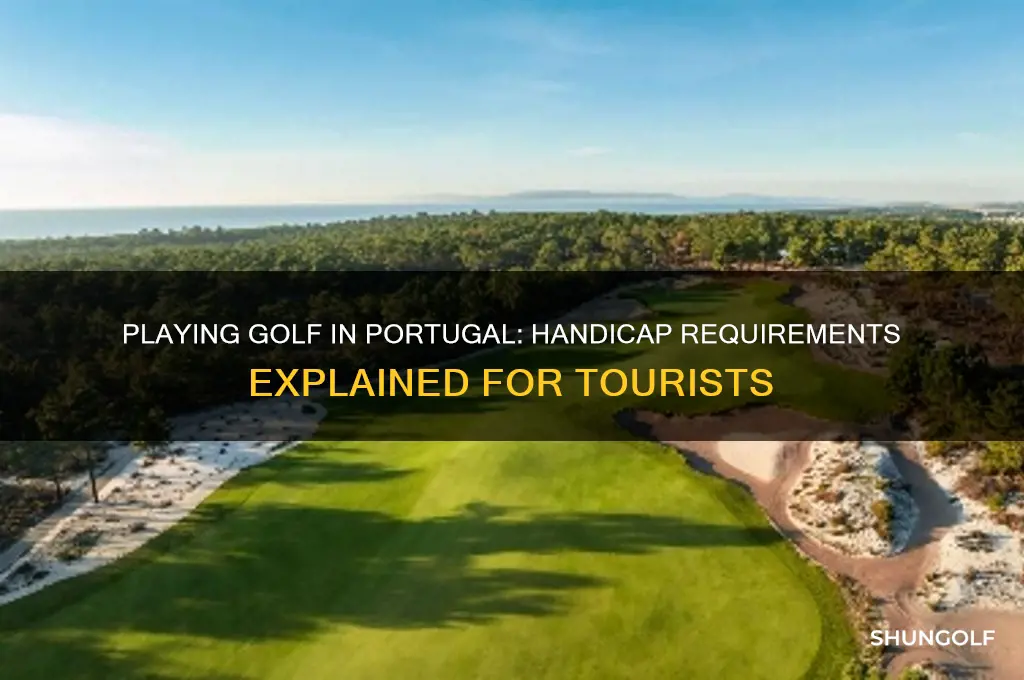 do i need a handicap to play golf in portugal
