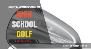 High School Golf: Are Conforming Wedges Necessary for Your Game?