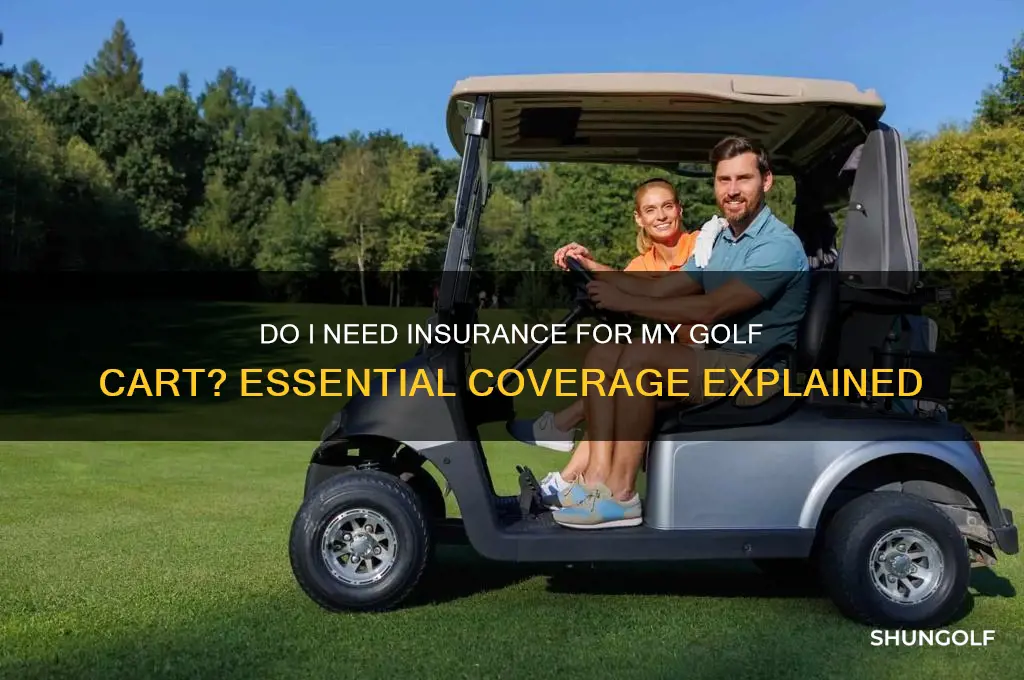 do i need insurance onmy golf cart