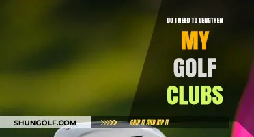 Should You Lengthen Your Golf Clubs? A Guide to Finding the Right Fit