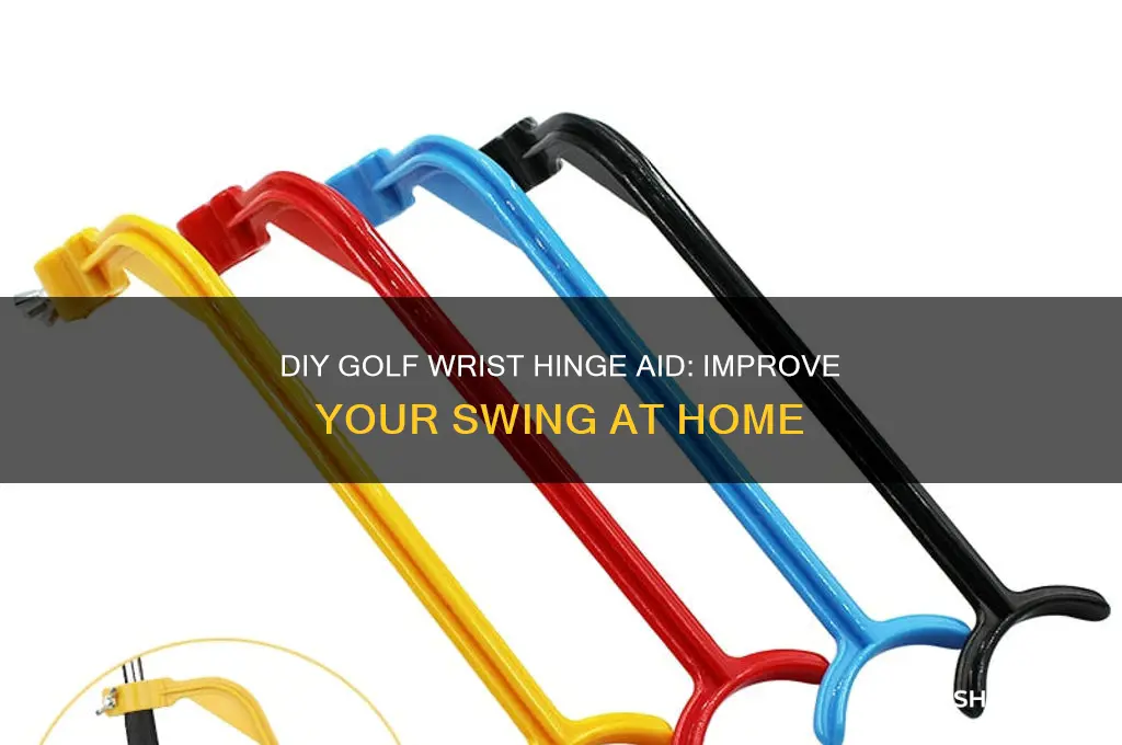 do it yourself golf wrist hinge aid