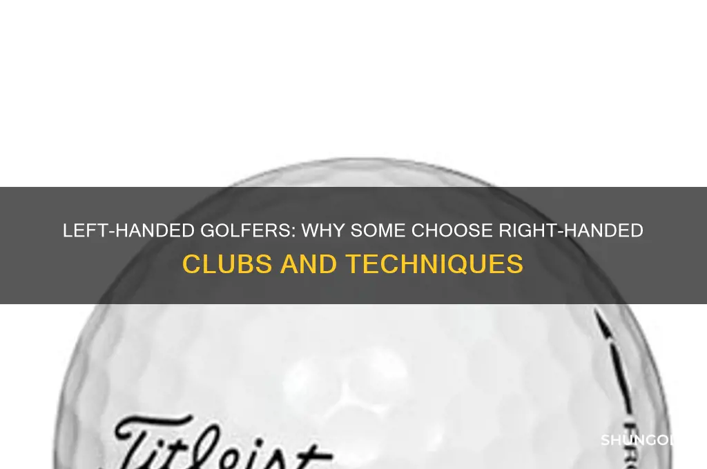 do left handed people golf right handed