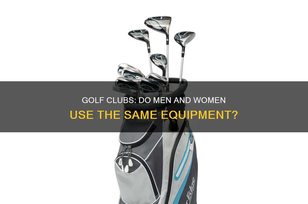 do men use the same golf clubs as women