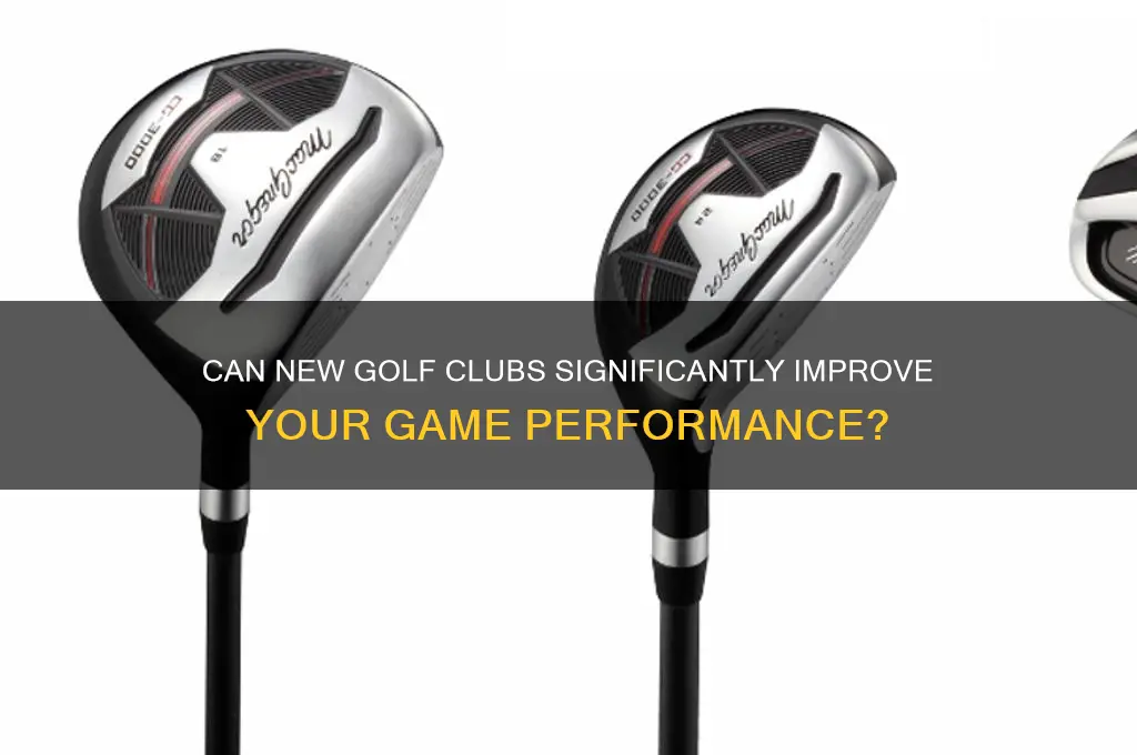 do new clubs help out golf game