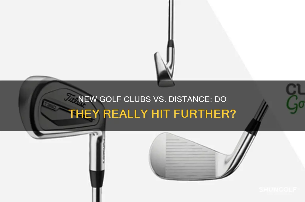 do new golf clubs hit the ball further