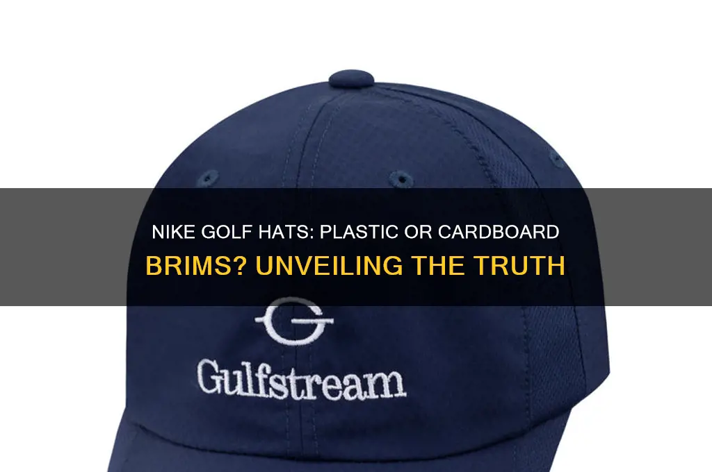 do nike golf hats have plastic or cardboard brims