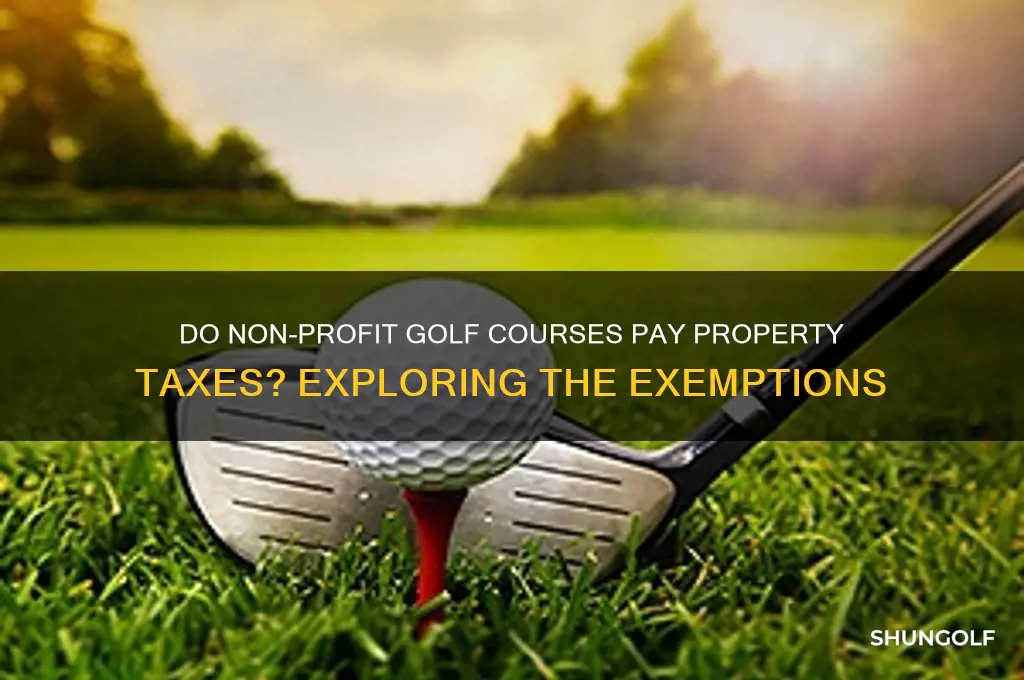 do non profit golf courses pay property tax