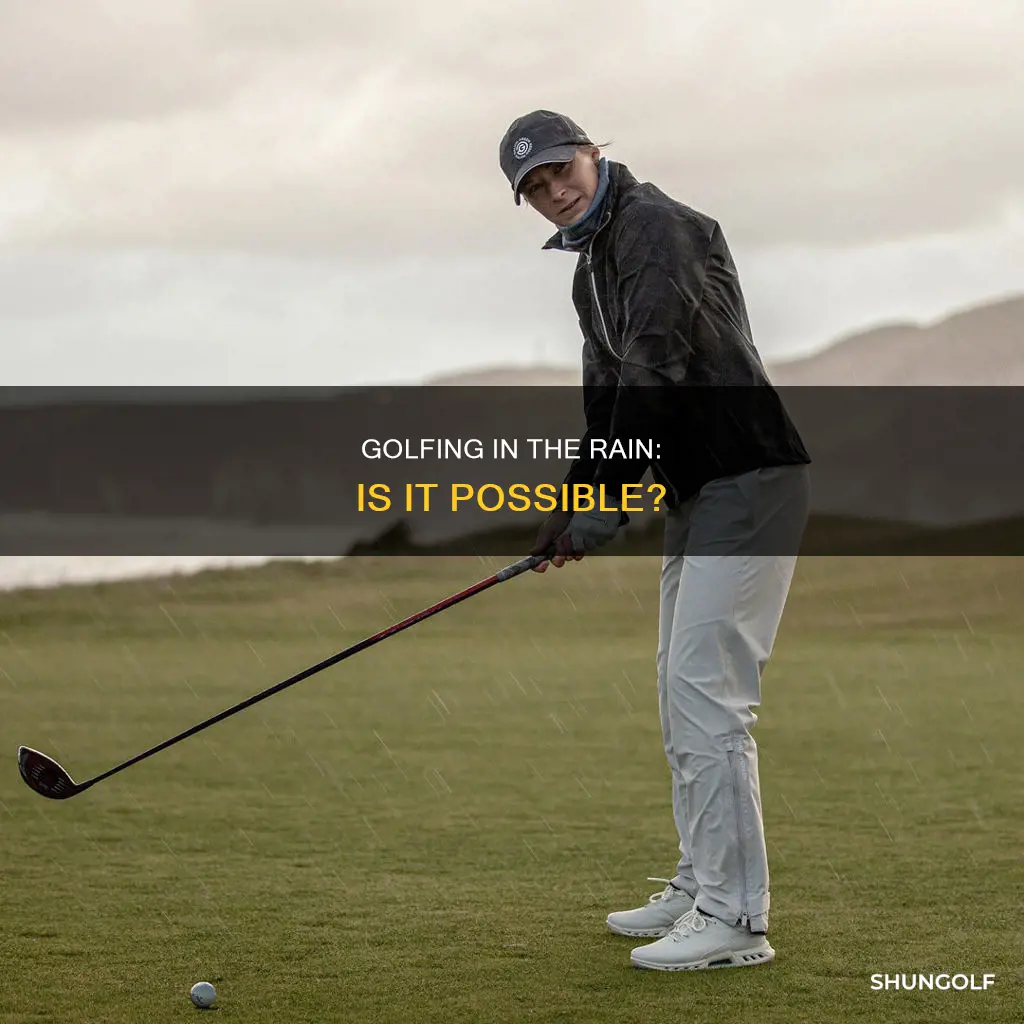 do people golf in the rain