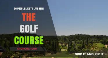 Living Near Golf Courses: A Dream or Overrated Lifestyle Choice?