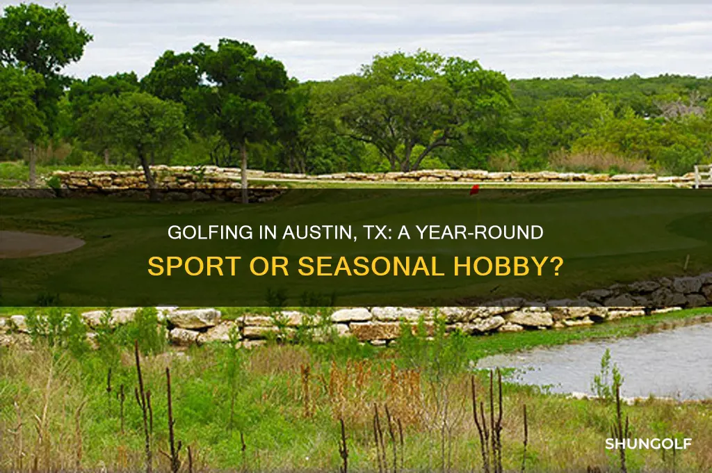 do people play golf all year round in austin tx