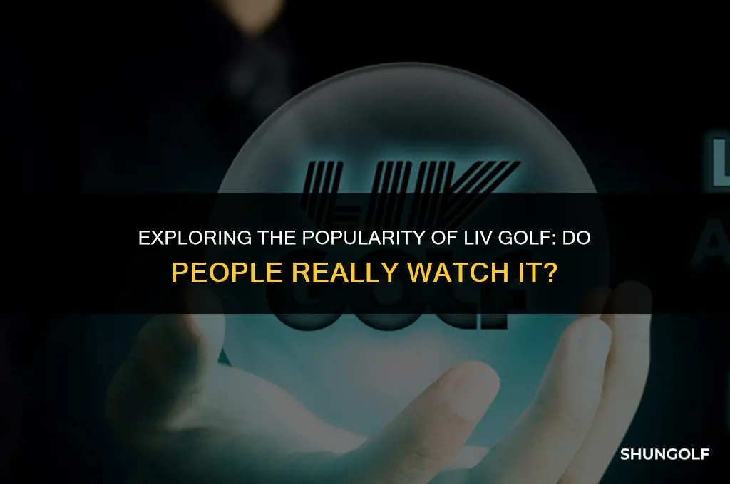 do people watch liv golf