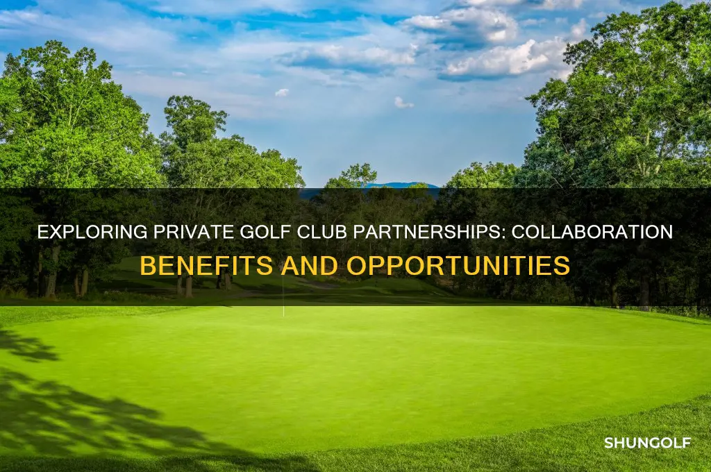 do private have golf clubs have partnerships with other clubs