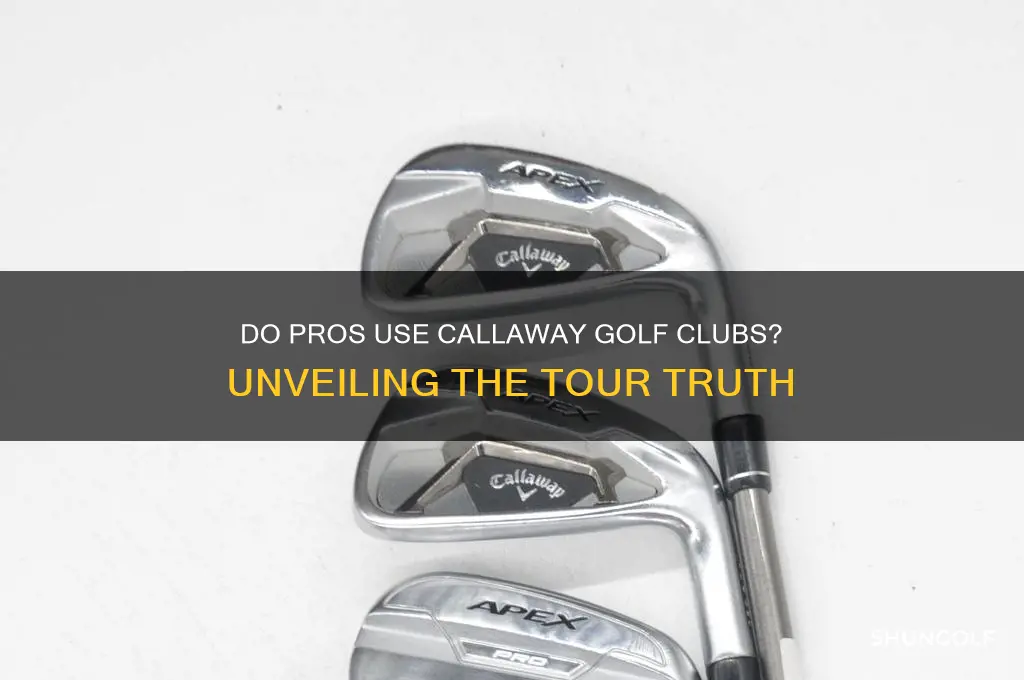 do pros use callaway golf clubs